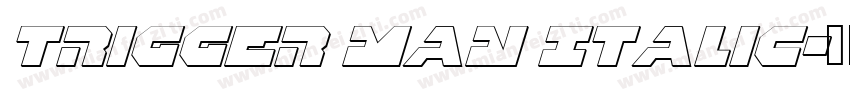 Trigger Man Italic字体转换